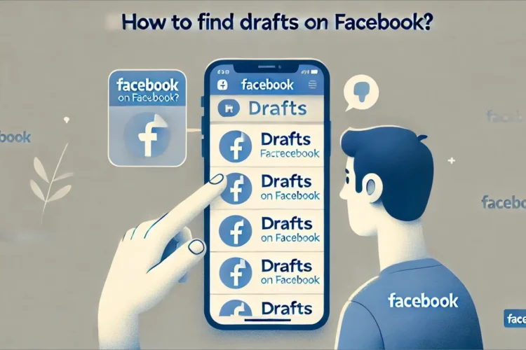 Find Drafts on Facebook