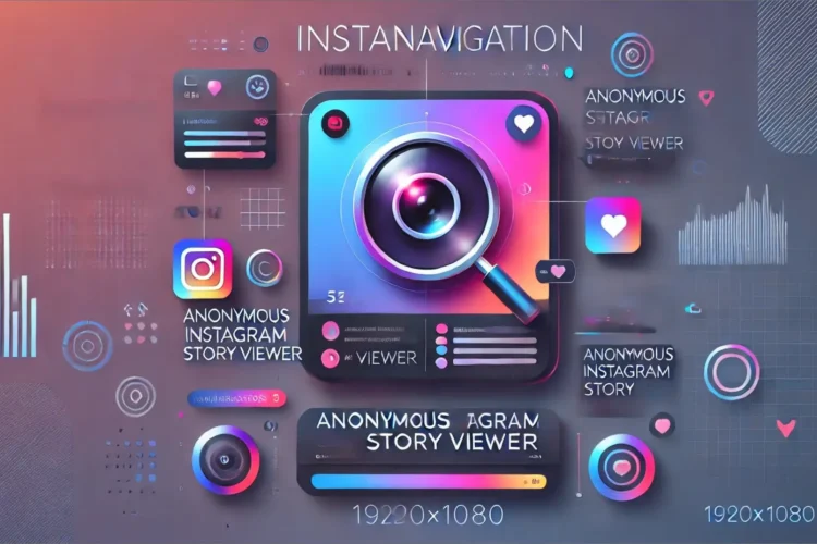 Explore Instanavigation Anonymous Instagram Story Viewer