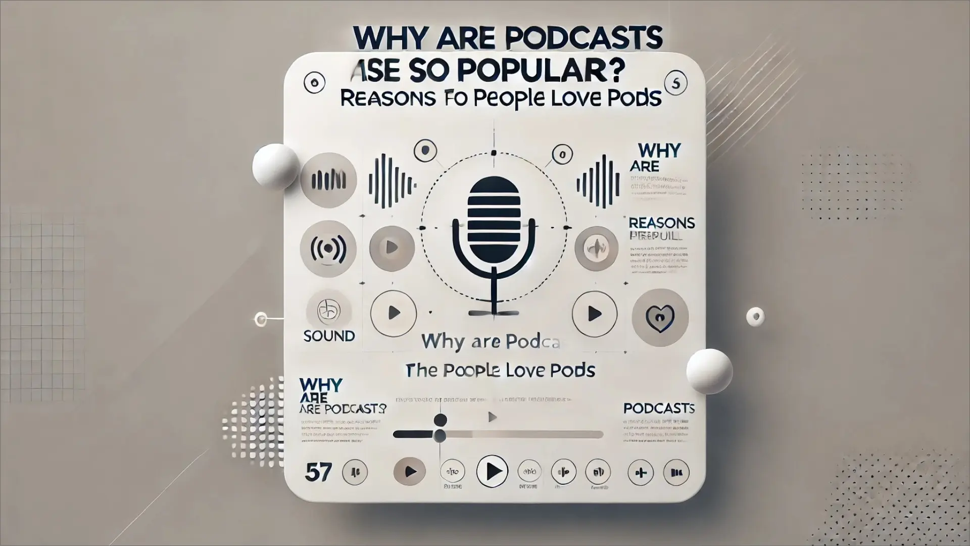 Why Are Podcasts so Popular in these days