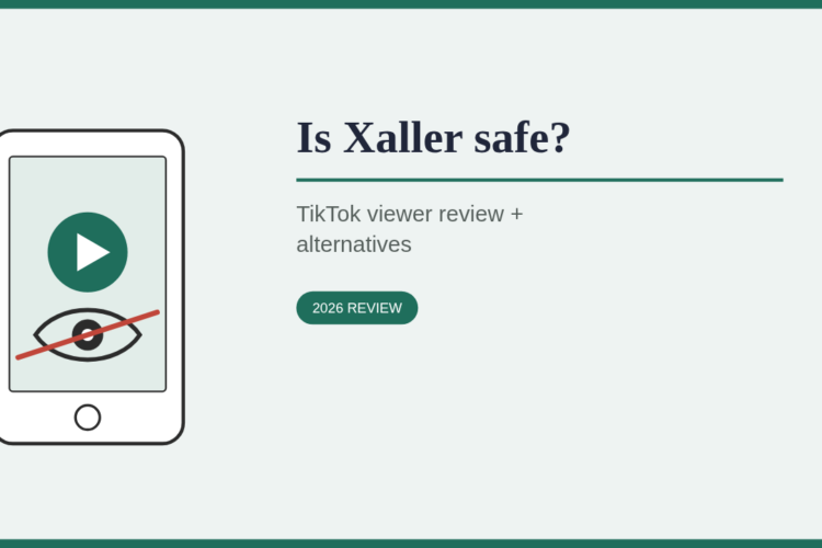 Is Xaller Safe? TikTok Viewer Review + Alternatives (2026)