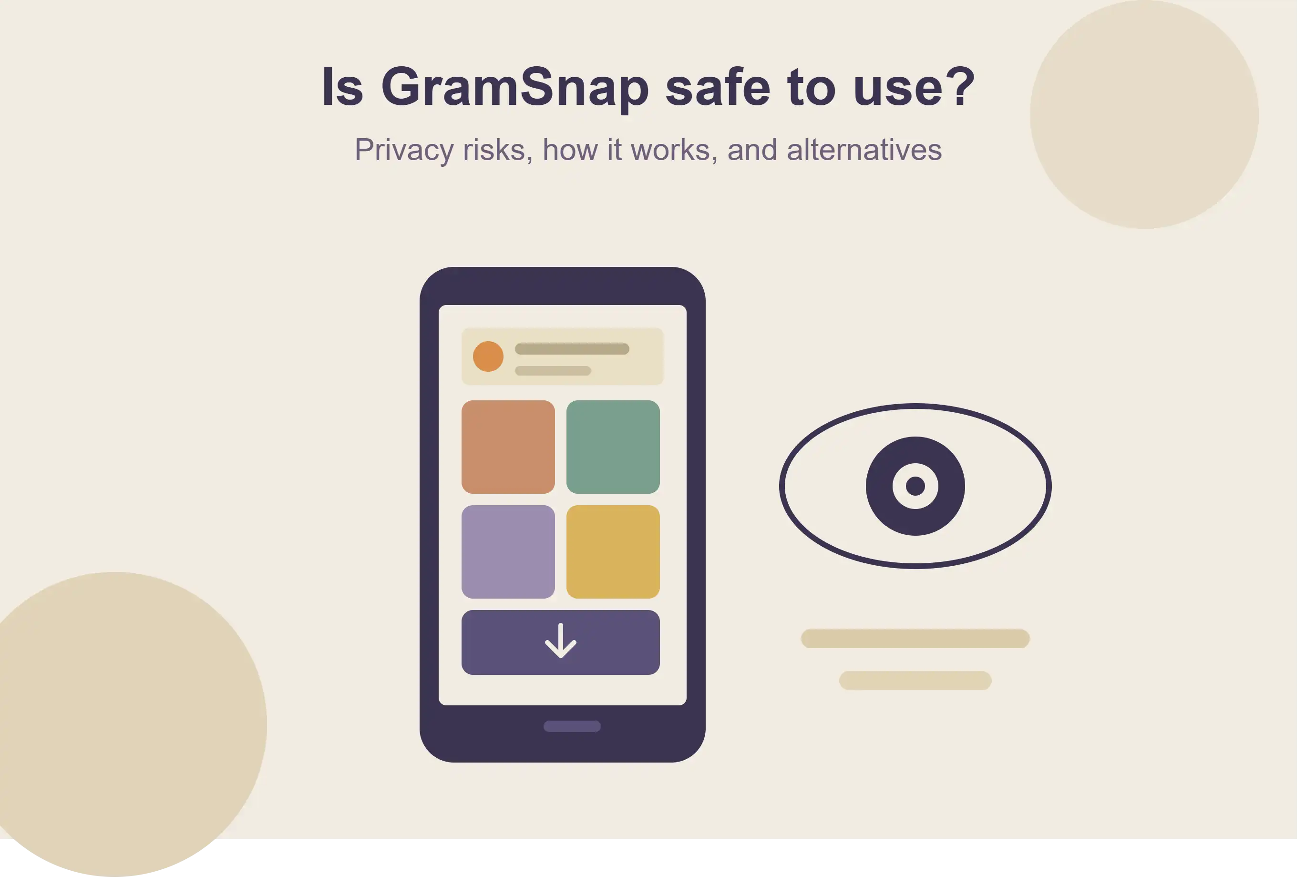 Is GramSnap Safe to Use? Privacy Risks, How It Works, and Better Alternatives